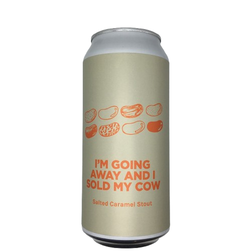 I'M GOING AWAY AND I SOLD MY COW